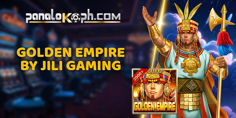 Golden Empire by Jili Gaming 