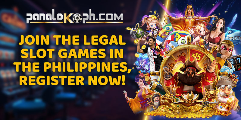 Join The Legal Slot Games in the Philippines, Register Now!