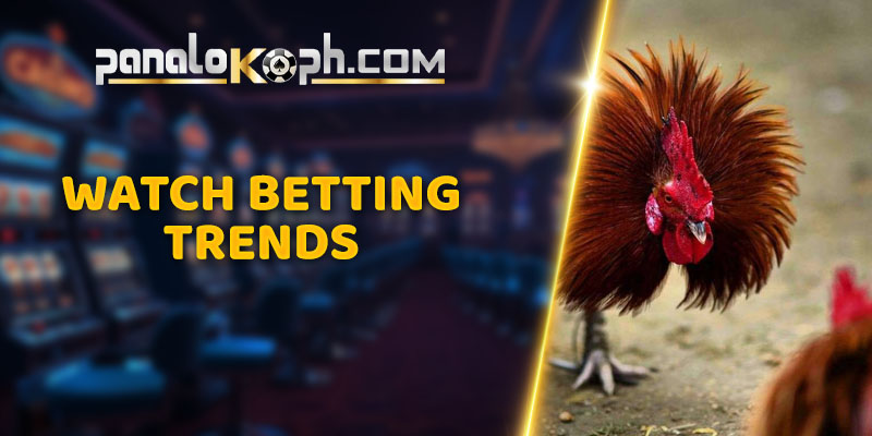 Watch Betting Trends