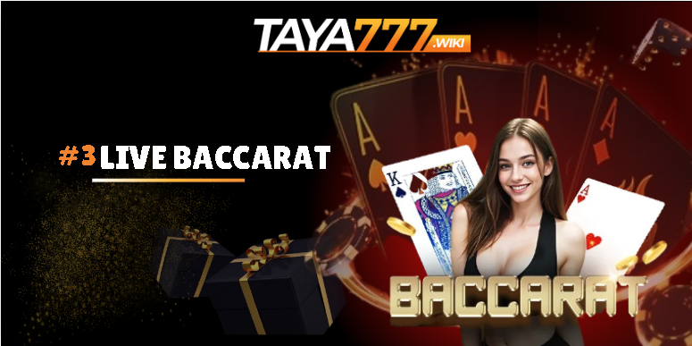 Live Baccarat at Taya777