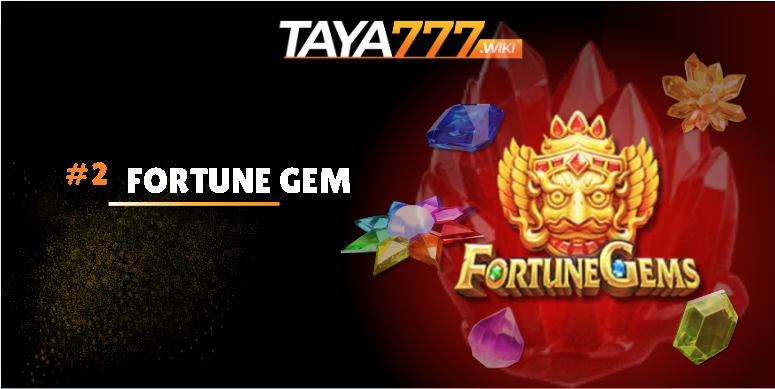 Fortune Gem at Taya777